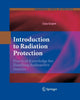 Book cover of: Introduction to Radiation Protection. By: Claus Grupen