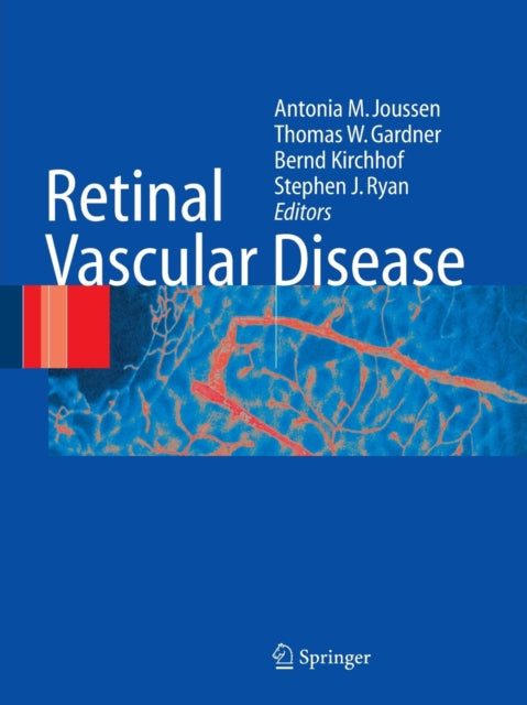 Book cover of: Retinal Vascular Disease. By: A.M. Joussen