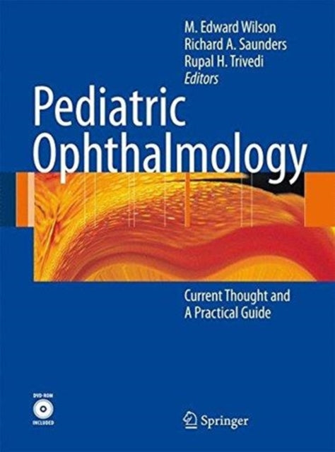Book cover of: Pediatric Ophthalmology. By: Edward M. Wilson