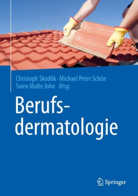 Book cover of: Berufsdermatologie. By: Christoph Skudlik
