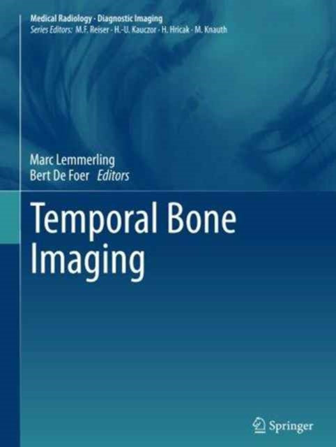 Book cover of: Temporal Bone Imaging. By: Marc Lemmerling