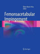 Book cover of: Femoroacetabular Impingement. By: Óliver Marín-Peña