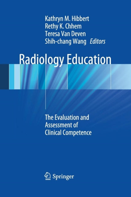 Book cover of: Radiology Education. By: Kathryn M. Hibbert