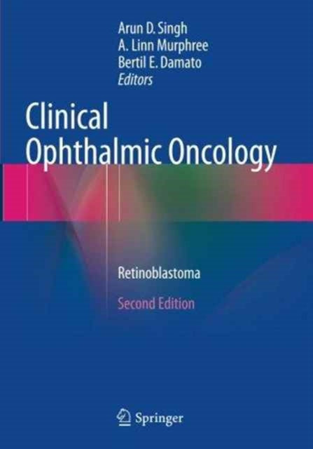 Book cover of: Clinical Ophthalmic Oncology. By: Arun D. Singh
