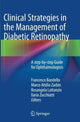 Book cover of: Clinical Strategies in the Management of Diabetic Retinopathy. By: Francesco Bandello
