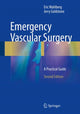 Book cover of: Emergency Vascular Surgery. By: Eric Wahlberg