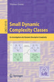 Book cover of: Small Dynamic Complexity Classes. By: Thomas Zeume