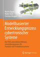 Book cover of: Modellbasierter Entwicklungsprozess cybertronischer Systeme. By: Martin Eigner