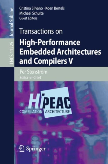 Book cover of: Transactions on High-Performance Embedded Architectures and Compilers V. By: Per Stenström