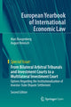 Book cover of: From Bilateral Arbitral Tribunals and Investment Courts to a Multilateral Investment Court. By: Marc Bungenberg
