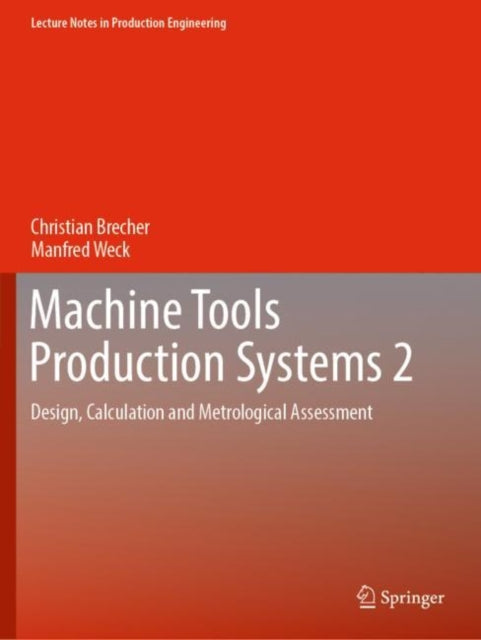 Book cover of: Machine Tools Production Systems 2. By: Christian Brecher