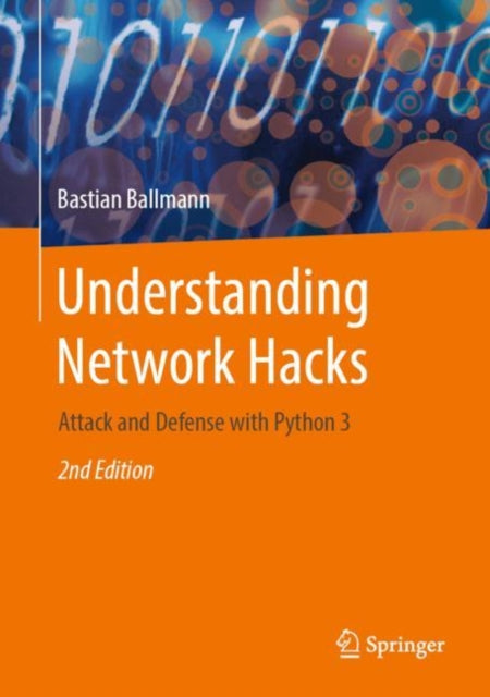 Book cover of: Understanding Network Hacks. By: Bastian Ballmann