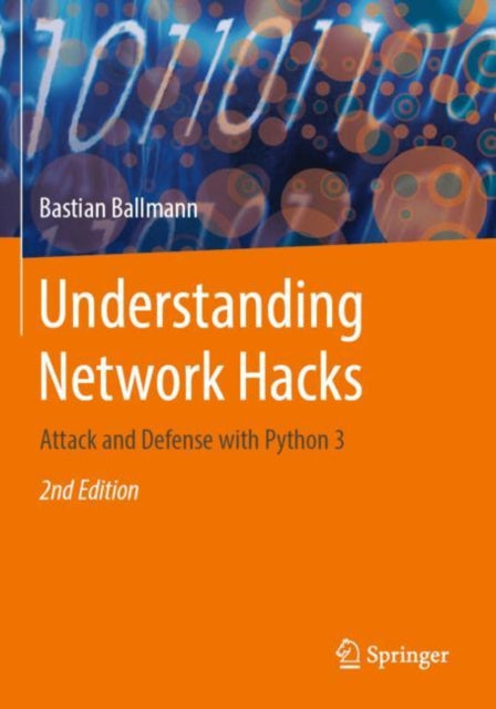 Book cover of: Understanding Network Hacks. By: Bastian Ballmann