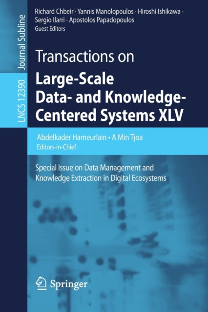Book cover of: Transactions on Large-Scale Data- and Knowledge-Centered Systems XLV. By: Abdelkader Hameurlain