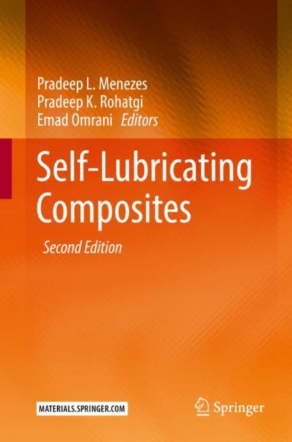 Book cover of: Self-Lubricating Composites. By: Pradeep L. Menezes