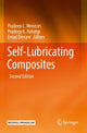 Book cover of: Self-Lubricating Composites. By: Pradeep L. Menezes