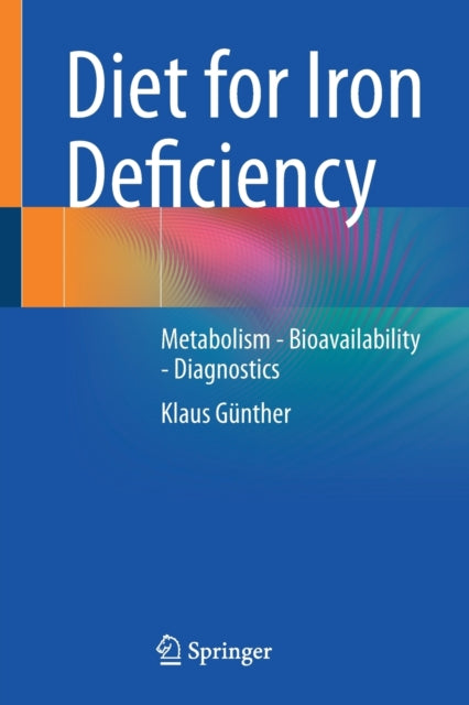 Book cover of: Diet for Iron Deficiency. By: Klaus Günther