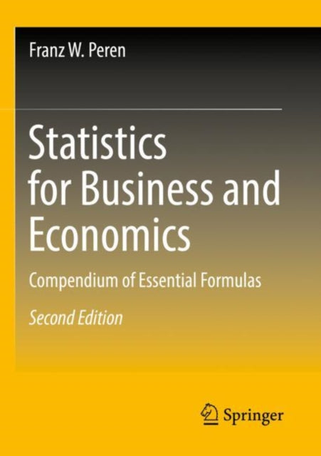 Book cover of: Statistics for Business and Economics. By: Franz W. Peren