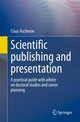 Book cover of: Scientific publishing and presentation. By: Claus Ascheron