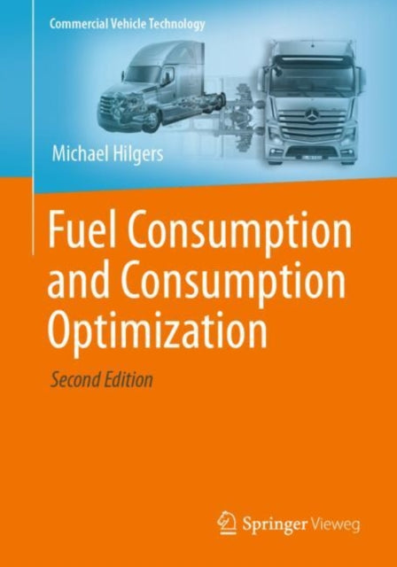 Book cover of: Fuel Consumption and Consumption Optimization. By: Michael Hilgers