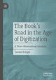 Book cover of: Book’s Road in the Age of Digitization. By: Janina Krieger