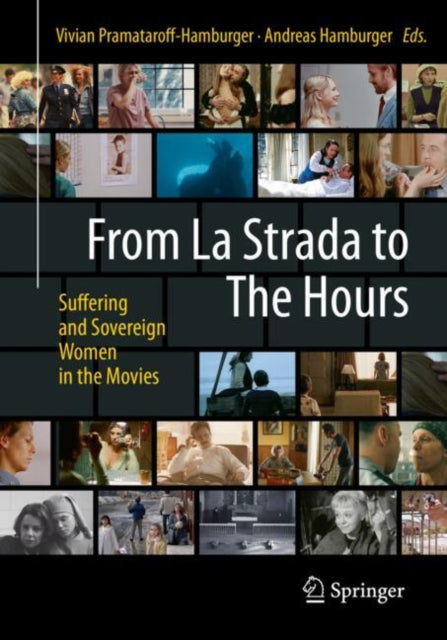 Book cover of: From La Strada to The Hours. By: Vivian Pramataroff-Hamburger