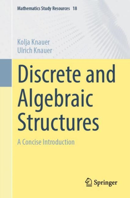 Book cover of: Discrete and Algebraic Structures