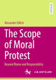 Book cover of: Scope of Moral Protest. By: Alexander Edlich