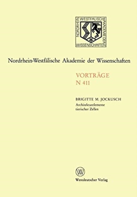 Book cover of: Architekturelemente tierischer Zellen. By: Brigitte M. Jockusch