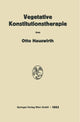 Book cover of: Vegetative Konstitutionstherapie. By: Otto Hauswirth