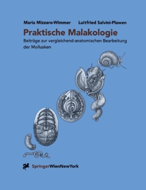 Book cover of: Praktische Malakologie. By: Maria Mizzaro-Wimmer