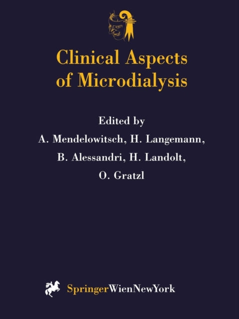 Book cover of: Clinical Aspects of Microdialysis. By: Aminadav Mendelowitsch