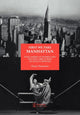 Book cover of: First We Take Manhattan