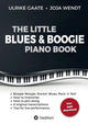 Book cover of: Little Blues & Boogie Piano Book. By: Ulrike Gaate