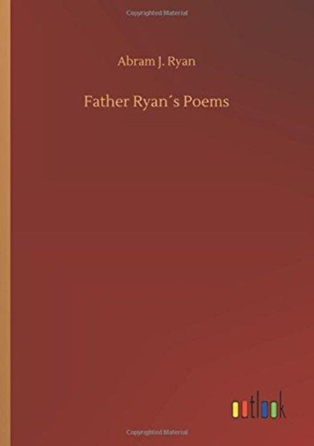 Book cover of: Father Ryan´s Poems