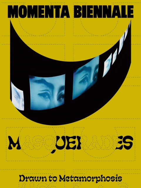 Book cover of: MOMENTA Biennale de l’image: Masquerades: Drawn to Metamorphosis. By: Anne Anlin Cheng