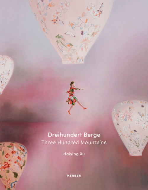 Book cover of: Three Hundred Mountains