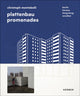 Book cover of: Plattenbau Promenades: Christoph Montebelli. By: Montebelli MEUSER