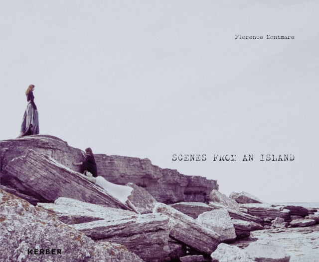 Book cover of: Scenes from an Island: Florence Montmare