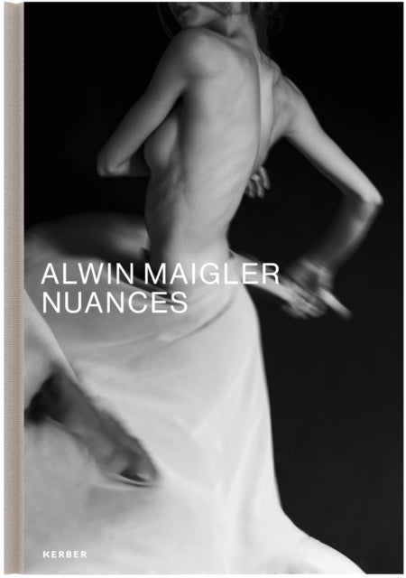 Book cover of: Nuances: Alwin Maigler. By: Harder DETRICH