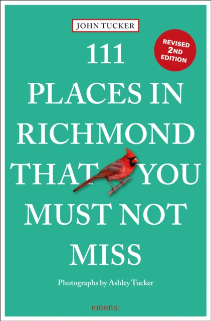Book cover of: 111 Places in Richmond That You Must Not Miss