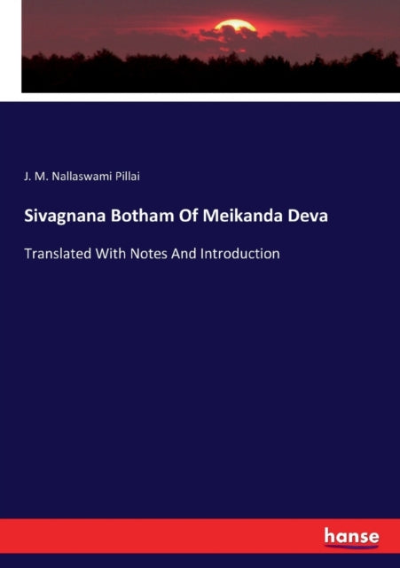 Book cover of: Sivagnana Botham Of Meikanda Deva