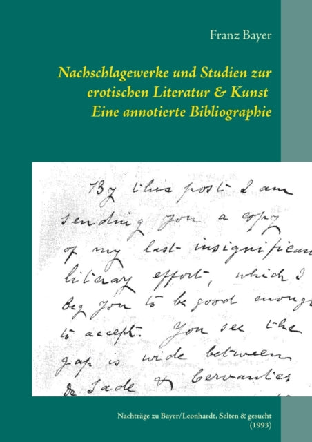 Book cover of: Nachschlagewerke und Studien zur erotischen Literatur & Kunst Eine annotierte Bibliographie