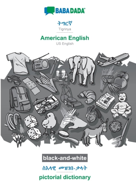 Book cover of: Tigrinya (in ge'ez script) - American English, visual dictionary, BW