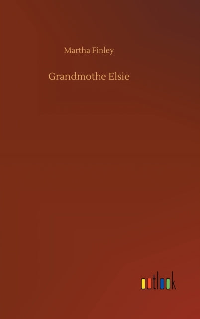 Book cover of: Grandmothe Elsie