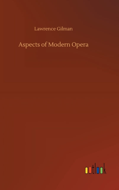 Book cover of: Aspects of Modern Opera