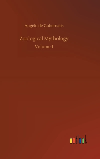 Book cover of: Zoological Mythology