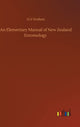 Book cover of: Elementary Manual of New Zealand Entomology
