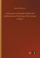 Book cover of: Ceremonial of Hasjelti Dailjis and Mythical Sand Painting of the Navajo Indians