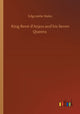 Book cover of: King Rene d'Anjou and his Seven Queens